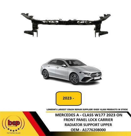 MERCEDES A CLASS W177 2023 ON FRONT PANEL RADIATOR SUPPORT A1776208000