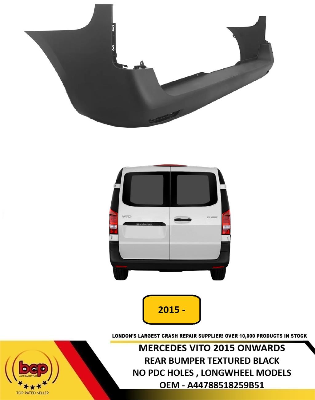 MERCEDES VITO 2015 ON REAR BUMPER LONG WHEEL BASE MODELS ONLY NOT TO BE PAINTED