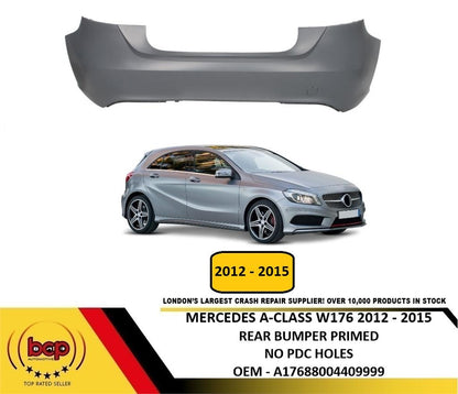 MERCEDES A-CLASS W176 2012 – 2015 REAR BUMPER PRIMED NO PARKING SENSOR HOLES