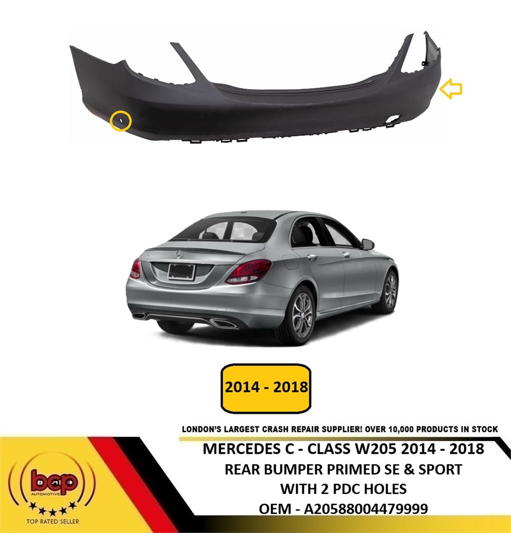 MERCEDES C-CLASS W205 2014 - 2018 REAR BUMPER PRIMED WITH 2 PDC HOLES SE & SPORT