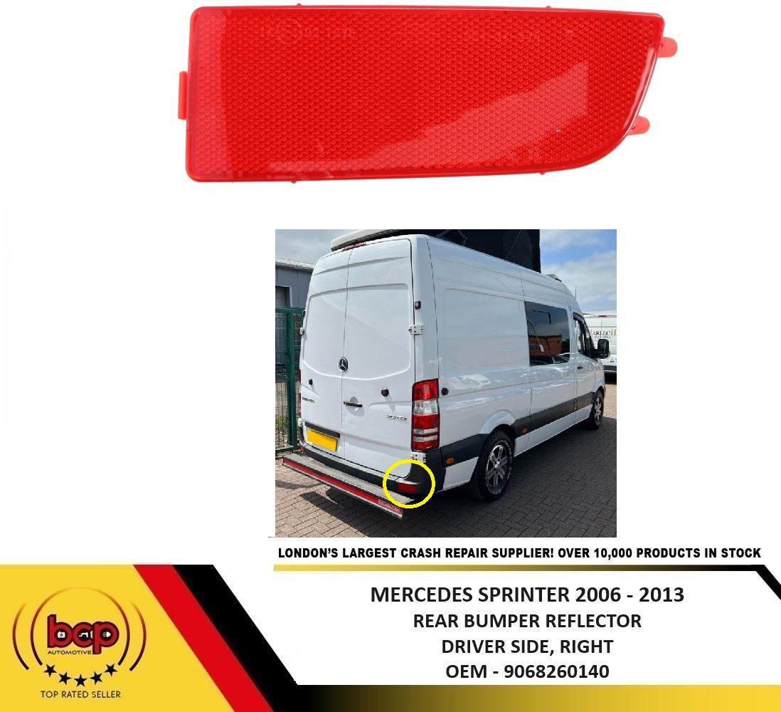 MERCEDES SPRINTER 2006 - 2018 REAR BUMPER LIGHT REFLECTOR CORNER LIGHT FOG RIGHT