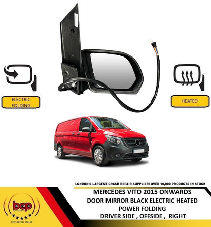 MERCEDES VITO W447 2015 - 2019 DOOR WING MIRROR ELECTRIC POWER FOLDING RIGHT