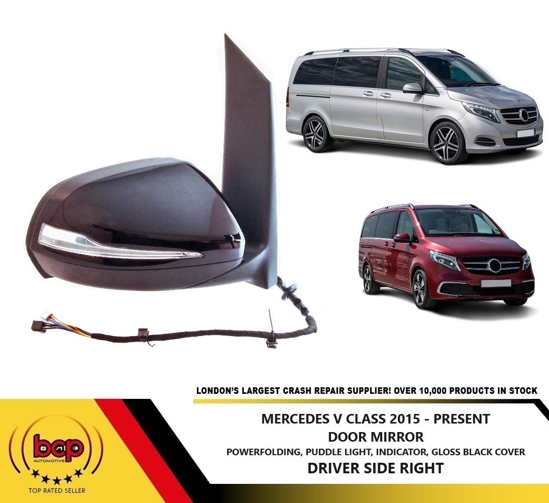 MERCEDES V CLASS 2015 ON DOOR WING MIRROR ELECTRIC FOLDING HEATED RIGHT DRIVER