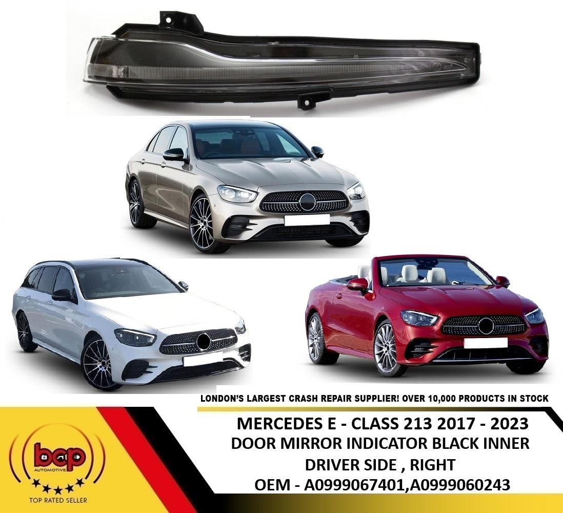 MERCEDES E - CLASS 2017-2023 DOOR WING MIRROR INDICATOR LED BLACK DRIVERS RIGHT