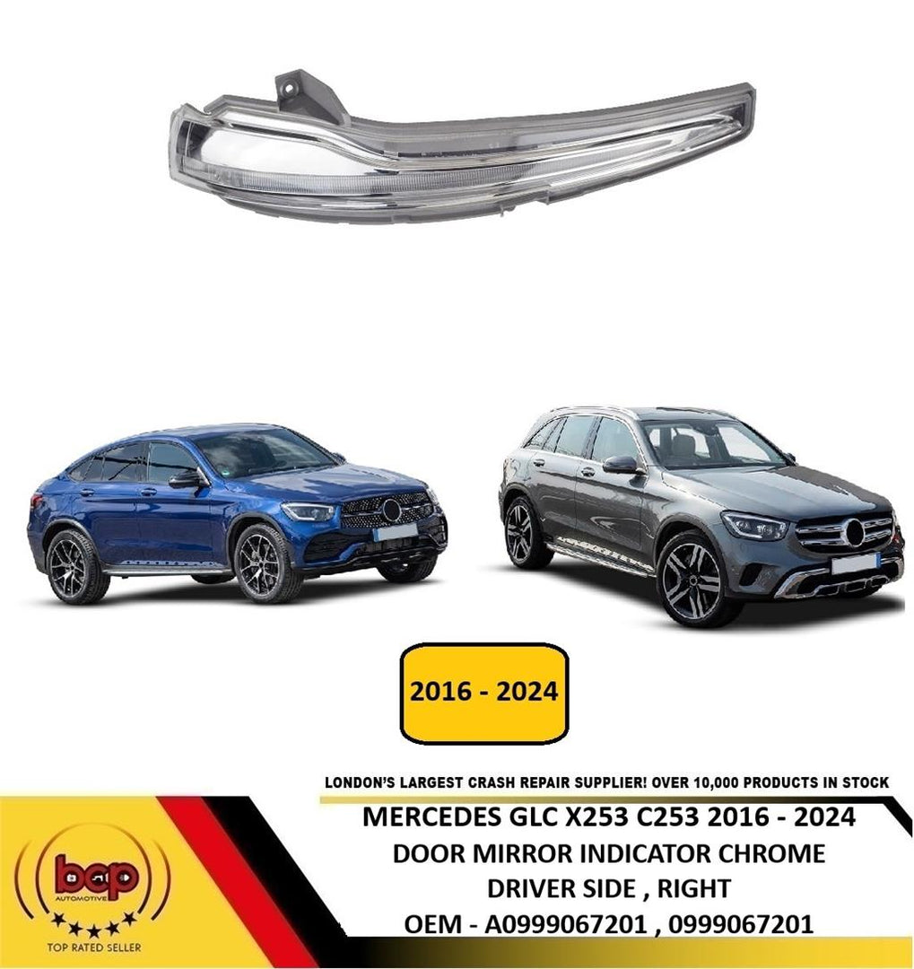 MERCEDES GLC X253 C253 2016 - 2024 DOOR MIRROR INDICATOR CHROME DRIVER RIGHT