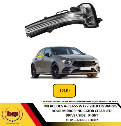 MERCEDES A CLASS W177 2018 ON DOOR MIRROR INDICATOR CLEAR LED DRIVER RIGHT NEW
