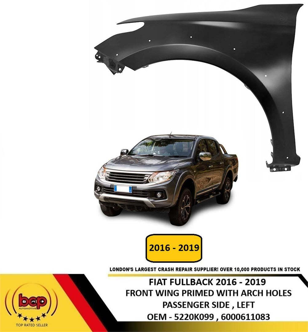 FIAT FULLBACK 2016 - 2019 FRONT WING PRIMED WITH ARCH HOLES PASSENGER SIDE LEFT