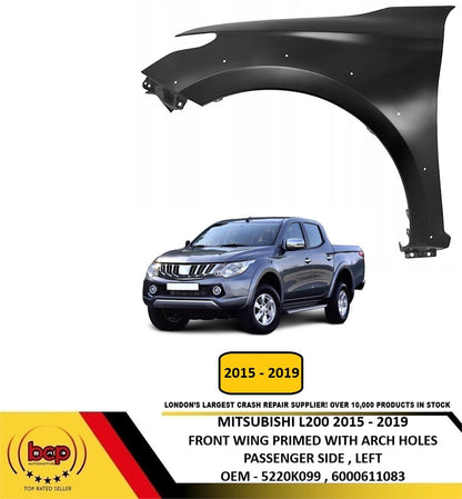 MITSUBISHI L200 2015-2019 FRONT WING PRIMED WITH ARCH HOLES PASSENGER SIDE LEFT