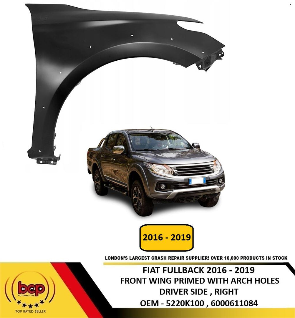 FIAT FULLBACK 2016 - 2019 FRONT WING PRIMED WITH ARCH HOLES DRIVER SIDE RIGHT
