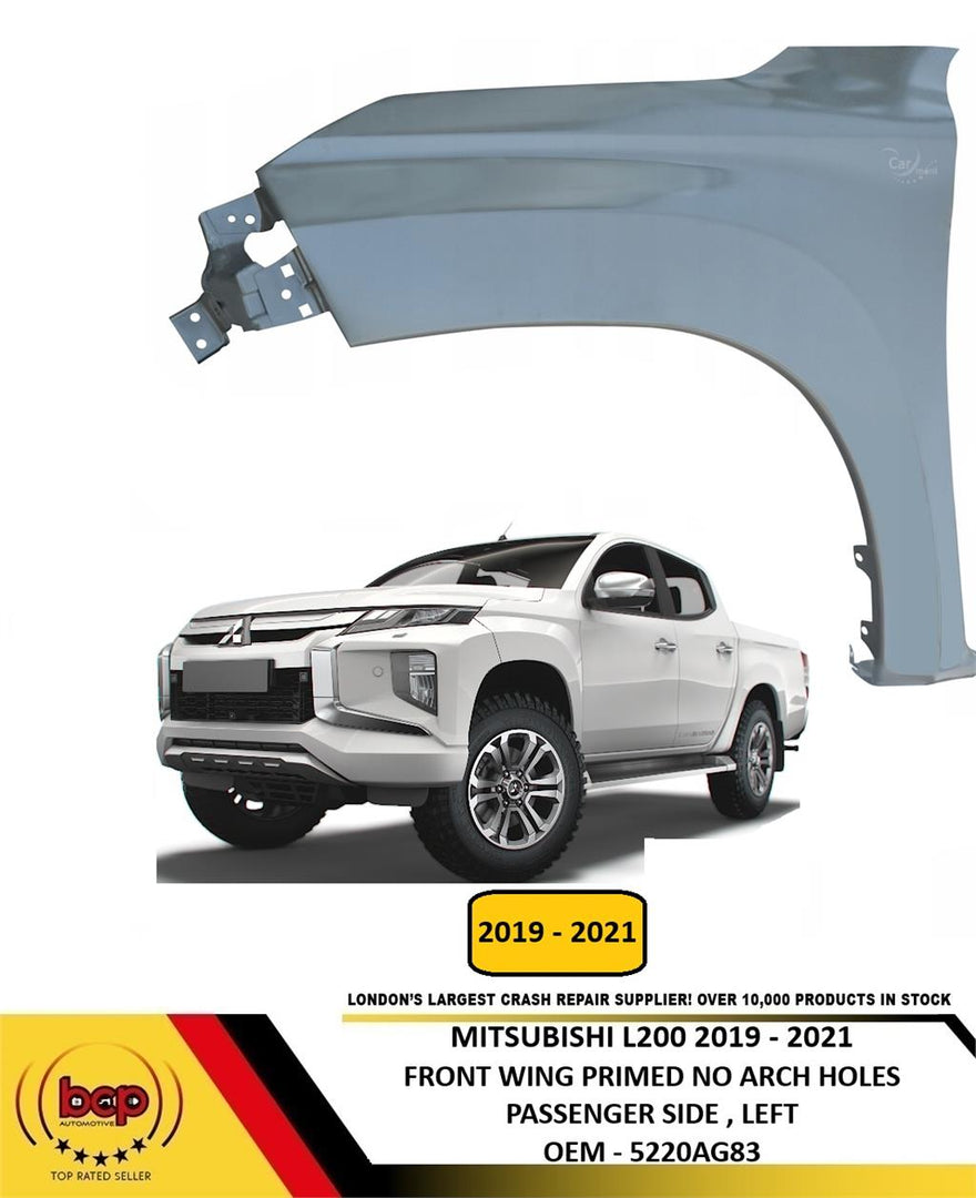 MITSUBISHI L200 2019 - 2021 FRONT WING PRIMED NO ARCH HOLES PASSENGER SIDE LEFT