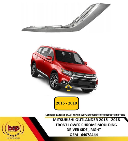 MITSUBISHI OUTLANDER 2015 - 2018 FRONT LOWER GRILLE CHROME MOULDING DRIVER RIGHT