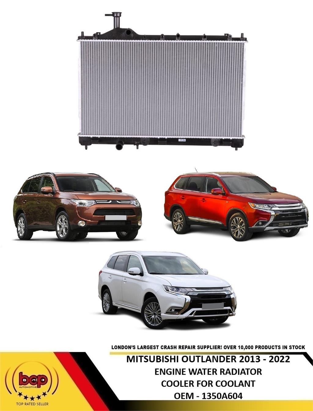 MITSUBISHI OUTLANDER 2013 - 2022 ENGINE RADIATOR WATER COOLER COOLANT 1350A604