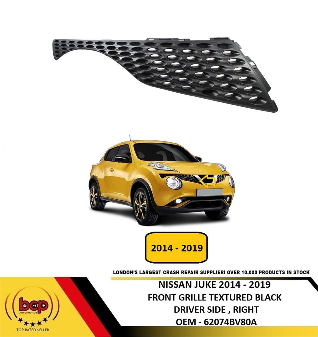 NISSAN JUKE 2014 - 2019 FRONT GRILLE DRIVER SIDE RIGHT NEW 62074BV80A