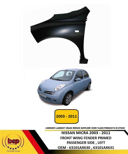 NISSAN MICRA 2003 - 2011 FRONT WING FENDER PRIMED PASSENGER SIDE LEFT NEW