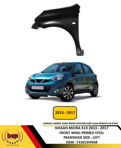 NISSAN MICRA K13 2013 - 2017 FRONT WING FENDER PRIMED STEEL PASSENGER SIDE LEFT