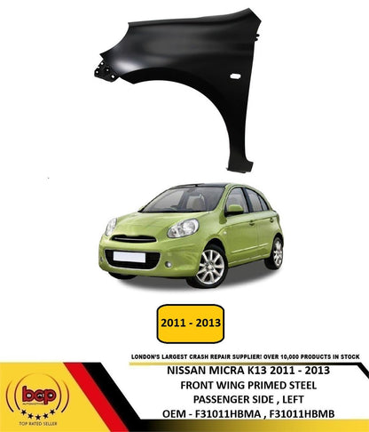 NISSAN MICRA K13 2011 - 2013 FRONT WING FENDER PRIMED STEEL PASSENGER SIDE LEFT