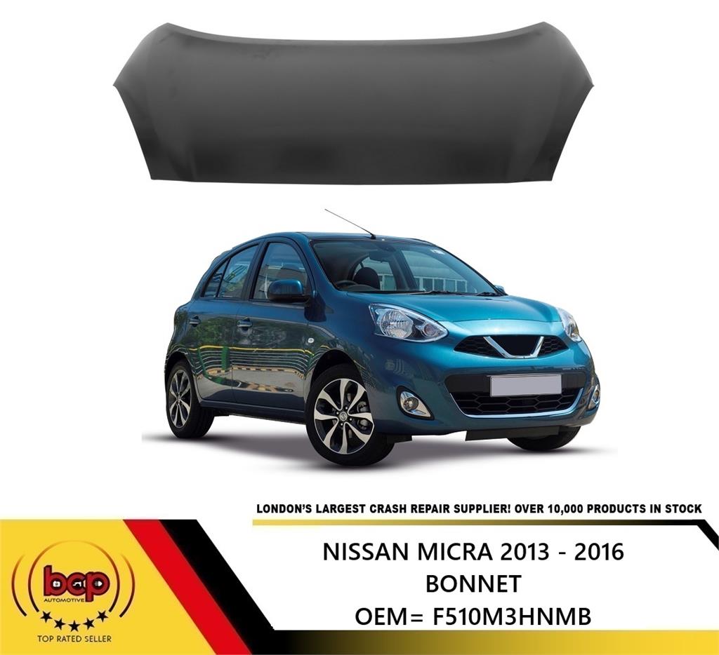FOR NISSAN MICRA K13 2013 -2017 BONNET NEW INSURANCE APPROVED FREE DELIVERY
