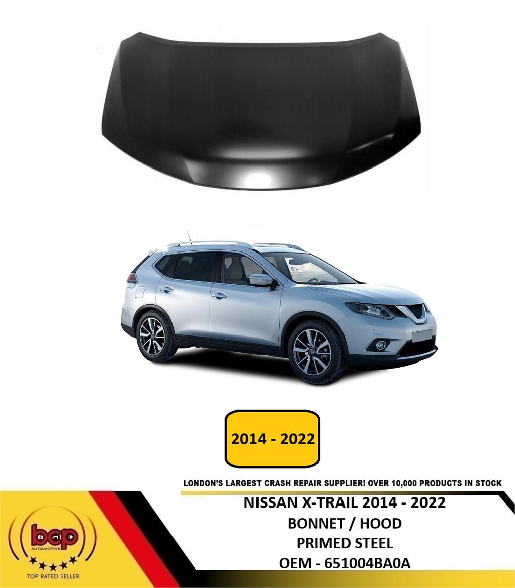 FOR NISSAN X-TRAIL 2014 - 2022 BONNET HOOD PRIMED OEM STEEL INSURANCE APPROVED