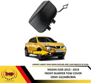 NISSAN JUKE 2014 - 2019 FRONT BUMPER TOW BAR HOOK EYE COVER 622A0BV80A