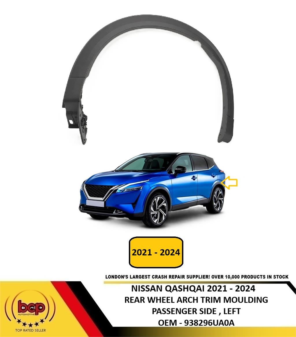 NISSAN QASHQAI 2021-2024 REAR WHEEL ARCH TRIM MOULDING PASSENGER LEFT 938296UA0A