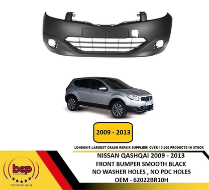 NISSAN QASHQAI 2010 – 2013 FRONT BUMPER SMOOTH BLACK NO WASHER JET HOLES NO PDC