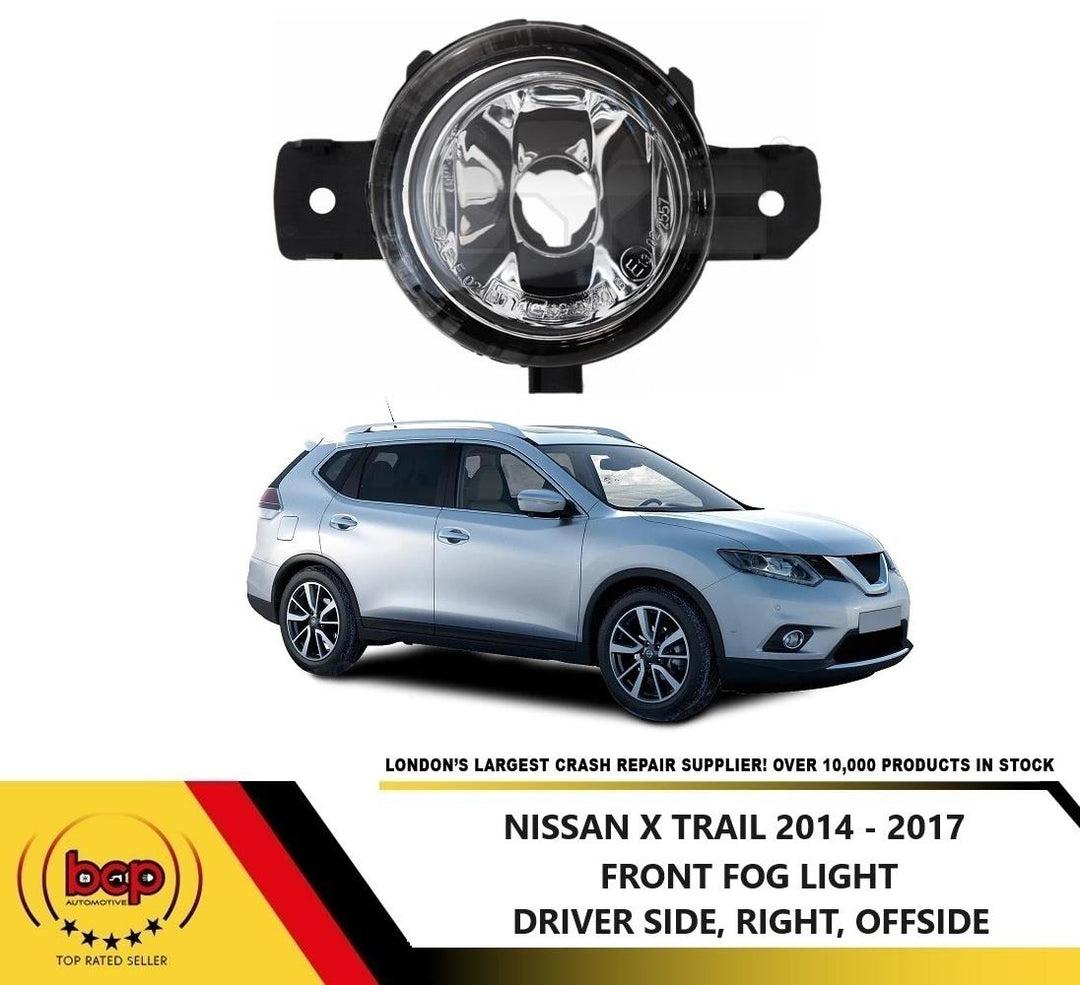 NISSAN XTRAIL 2014 - 2017 FRONT FOG LIGHT DRIVER SIDE RIGHT FOGLAMP