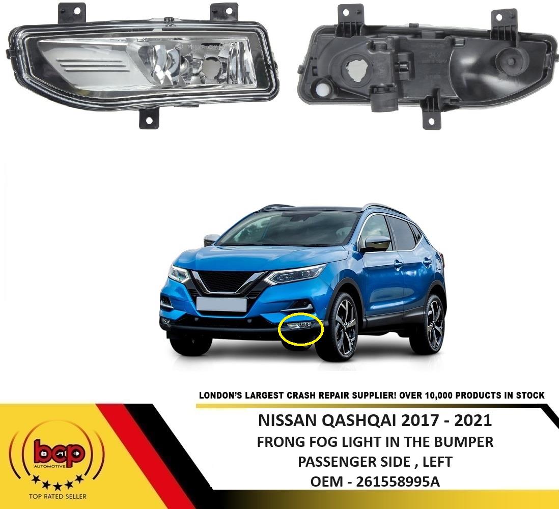 NISSAN QASHQAI 2017 - 2021 FRONT FOG LIGHT FOGLAMP PASSENGER SIDE LEFT