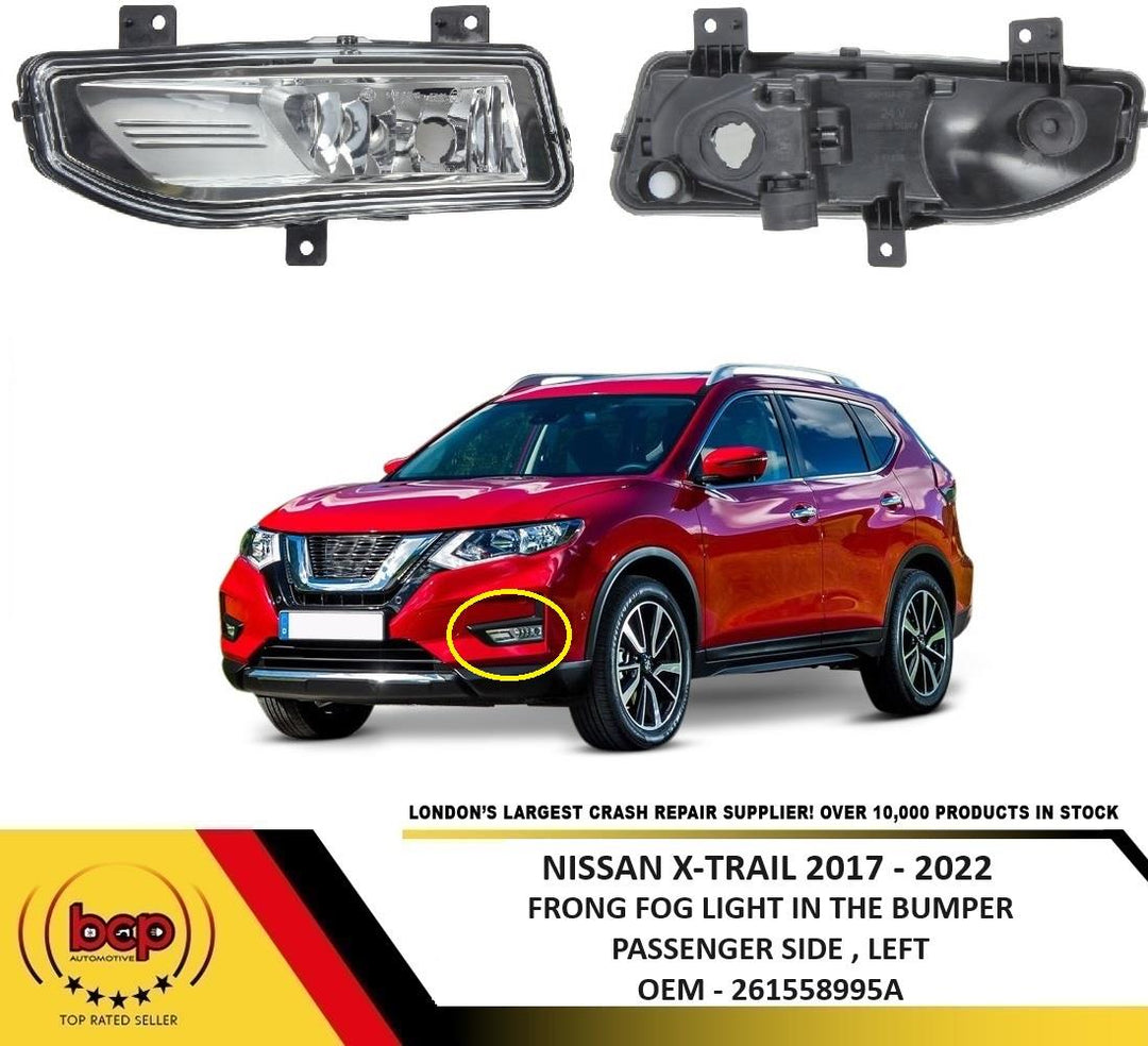 NISSAN X - TRAIL 2017 - 2022  FRONT FOG LIGHT FOGLAMP PASSENGER SIDE LEFT