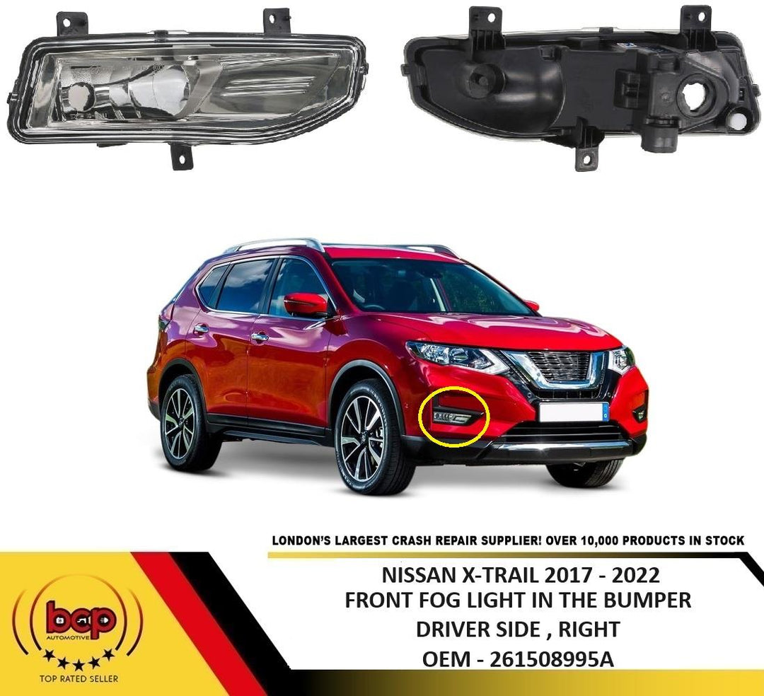 NISSAN X - TRAIL 2017 - 2022 FRONT FOG LIGHT FOGLAMP DRIVERS SIDE RIGHT
