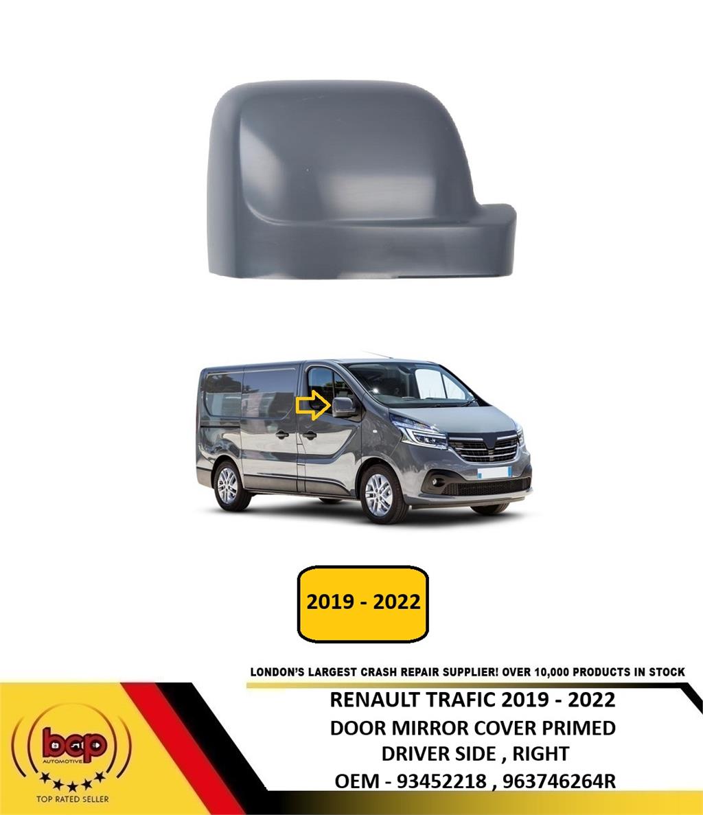 RENAULT TRAFIC 2014 - 2019 DOOR WING MIRROR COVER PRIMED PASSENGER SIDE LEFT
