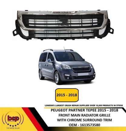 PEUGEOT PARTNER TEPEE 2015 - 2018 GRILLE MAIN TOP GRILLE WITH CHROME 1613573580