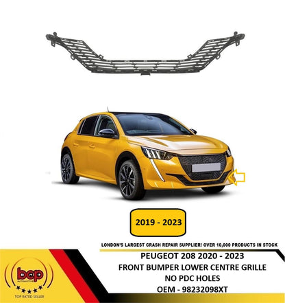 PEUGEOT 208 2020 - 2023 FRONT BUMPER LOWER CENTRE GRILLE 98232098XT OEM QUALITY