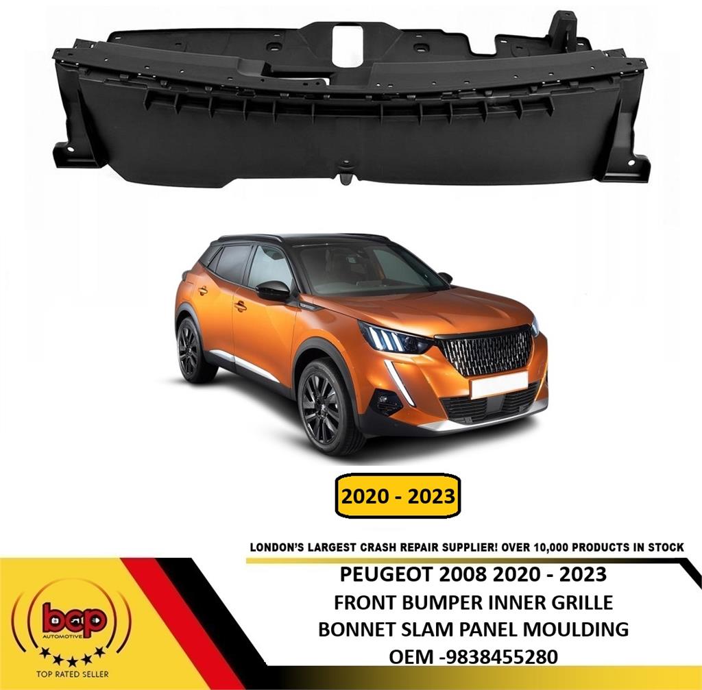 PEUGEOT 2008 2020 ON BONNET SLAM PANEL MOULDING PLASTIC TRIM TOP 9838455280