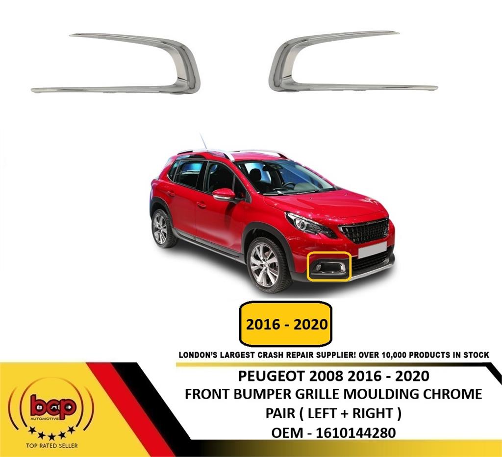 PEUGEOT 2008 2016 - 2020 FRONT BUMPER GRILLE CHROME MOULDING PAIR SET