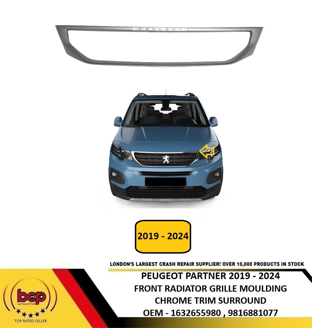 PEUGEOT PARTNER 2018 - 2024 FRONT BUMPER RADIATOR GRILLE CHROME MOULDING TO TAKE