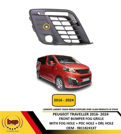 PEUGEOT TRAVELLER 2016 – 2024 FRONT BUMPER FOG GRILLE FOG DRL AND PDC HOLE RIGHT