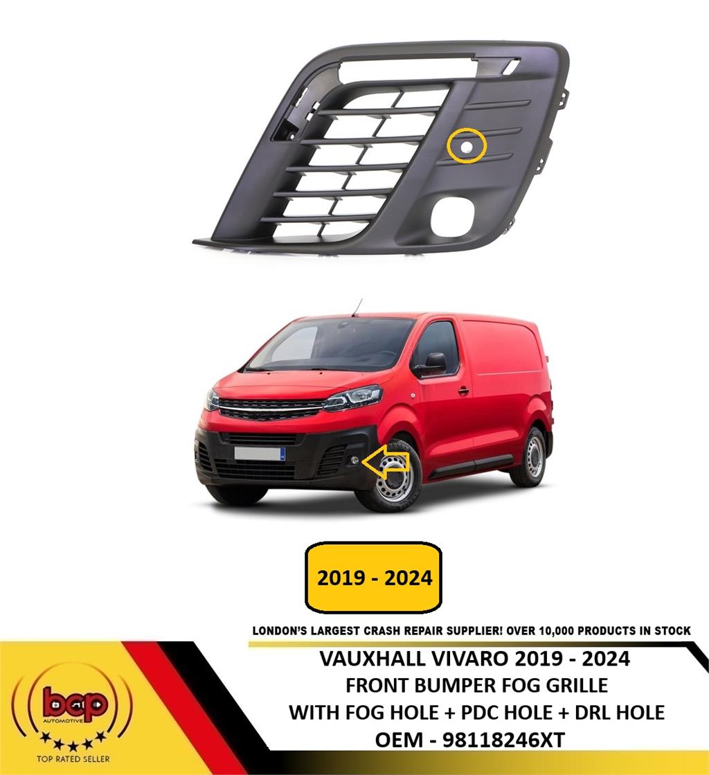 VAUXHALL VIVARO 2019 - 2024 FRONT BUMPER GRILLE FOG DRL AND PDC HOLE LEFT