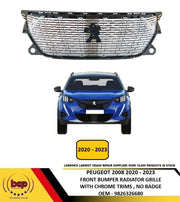 PEUGEOT 2008 2020 - 2023 FRONT BUMPER RADIATOR GRILLE WITH CHROME TRIMS NO BADGE