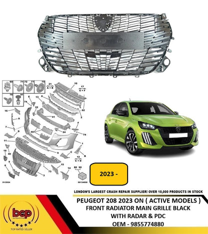 PEUGEOT 208 2023 ON ACTIVE MODEL RADIATOR GRILLE WITH PDC AND RADAR 9855774880