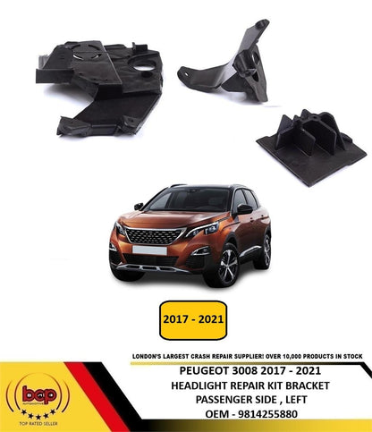 PEUGEOT 3008 2017 - 2021 HEADLIGHT REPAIR BRACKET KIT MOUNT PASSENGER SIDE LEFT