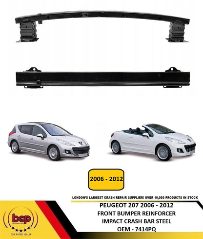 PEUGEOT 207 2006 - 2012 FRONT BUMPER REINFORCER IMPACT CRASH BAR STEEL NEW