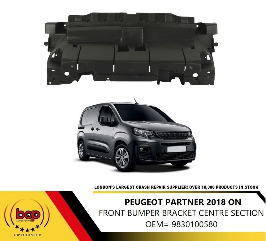 PEUGEOT PARTNER 2018 ON FRONT BUMPER CENTRE SUPPORT BRACKET 9830100580 MIDDLE