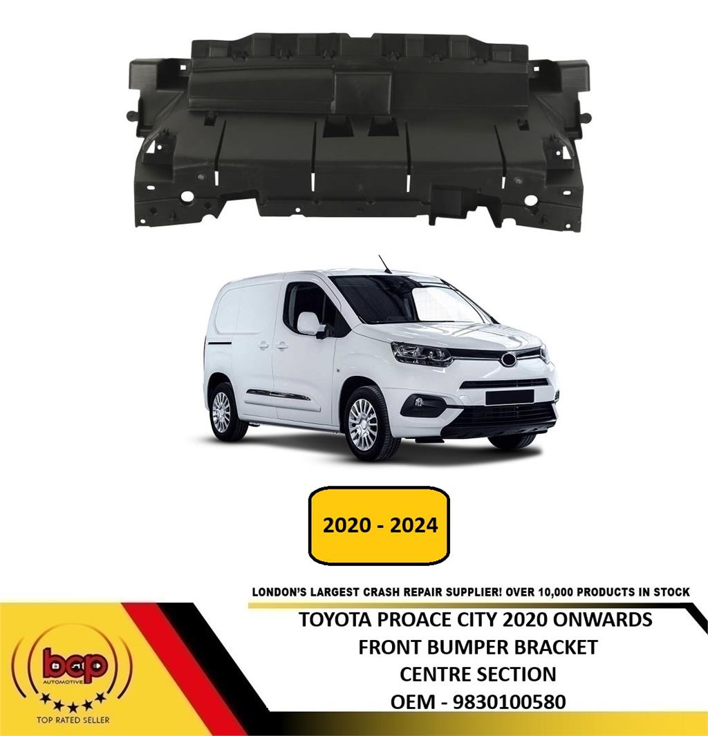 TOYOTA PROACE CITY 2020 ON FRONT BUMPER CENTRE SUPPORT BRACKET 9830100580 MIDDLE