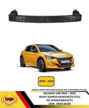 PEUGEOT 208 2020 - 2023 FRONT BUMPER REINFORCEMENT IMPACT BAR NO PDC BRACKET