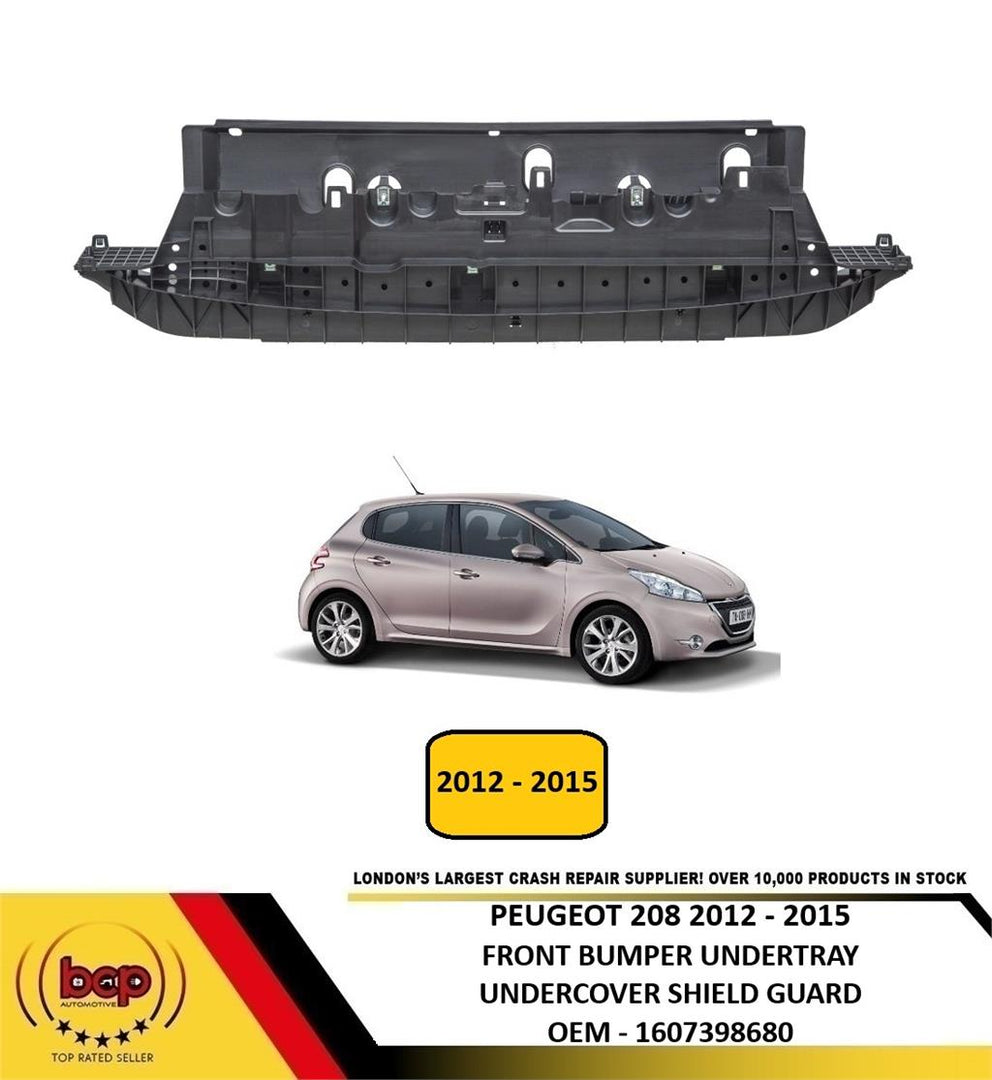 PEUGEOT 208 2012 -2015 FRONT BUMPER UNDERTRAY UNDERCOVER SHILED GUARD 1607398680