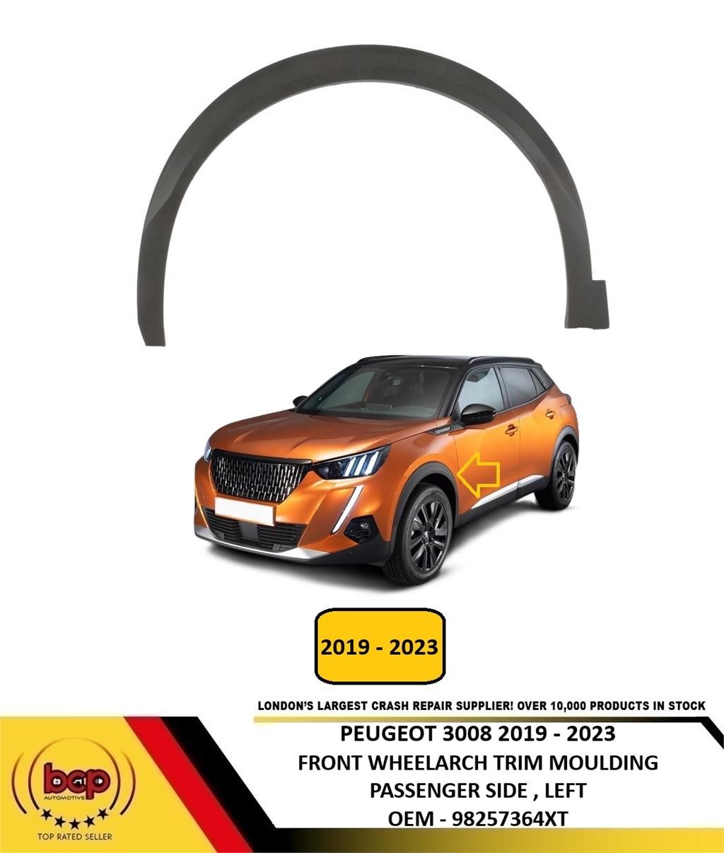 PEUGEOT 2008 2019 - 2023 FRONT WHEELARCH TRIM MOULDING PASSENGER LEFT 98257364XT