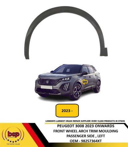 PEUGEOT 2008 2023 ONWARD FRONT WHEELARCH TRIM MOULDING PASSENGER LEFT 98257364XT