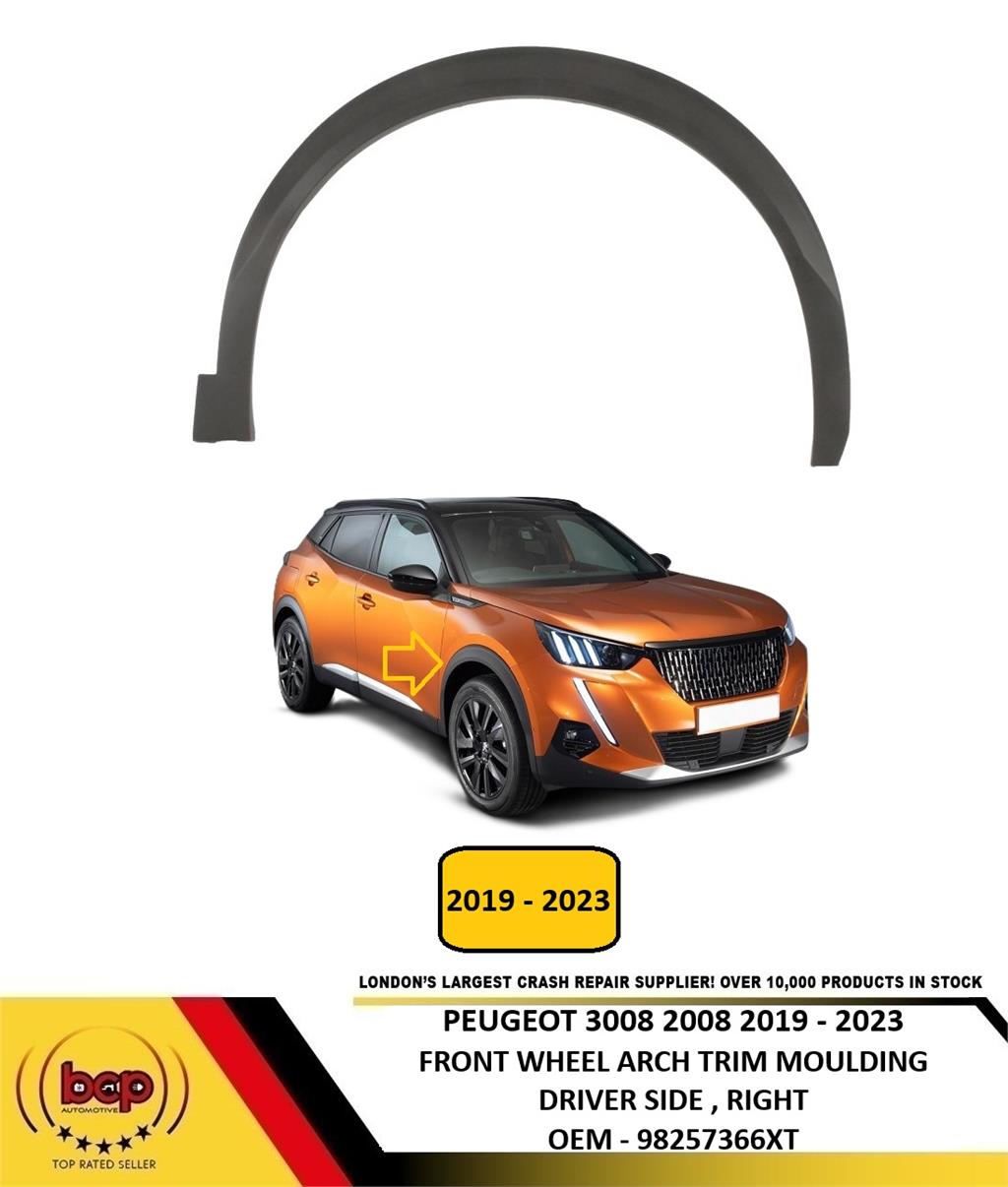 PEUGEOT 2008 2019 - 2023 FRONT WHEELARCH TRIM MOULDING DRIVER RIGHT 98257366XT