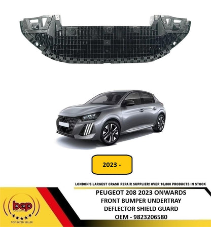 PEUGEOT 208 2023 ONWARDS FRONT BUMPER UNDERTRAY UNDERCOVER SHIELD NEW 9823206580
