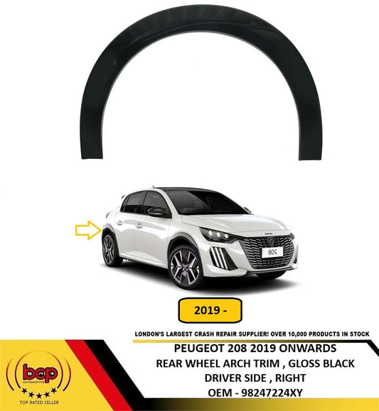 PEUGEOT 208 2019 ON REAR WHEEL ARCH MOULDING GLOSS BLACK GT LINE DRIVER RIGHT